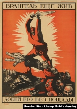 A Bolshevik propaganda poster depicts Wrangel reaching for the Donetsk Basin in southeastern Ukraine. "Wrangel is still alive -- finish him without mercy," it reads.